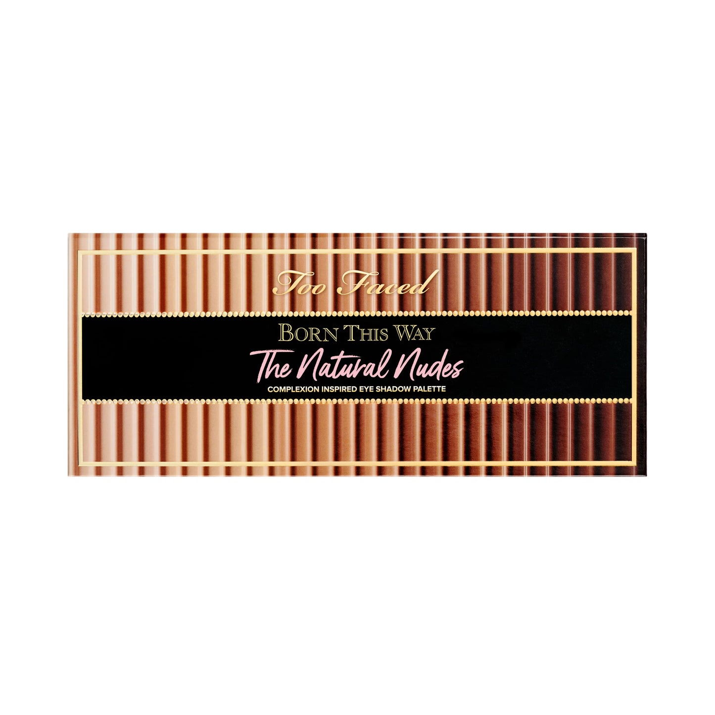Too Faced Born This Way The Natural Nudes Eye Shadow Palette